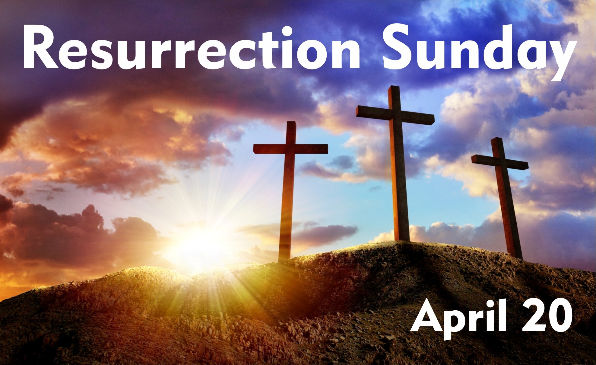 Resurection Sunday, April 20, 2025