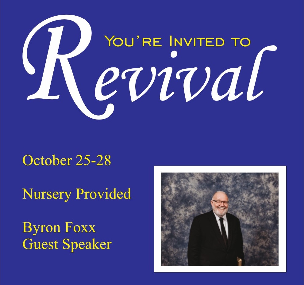 Fall Revival, 2026 October 25-28, Byron Foxx speaker, Nursery provided